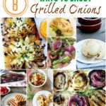 8 Ways To Enjoy Grilled Onions