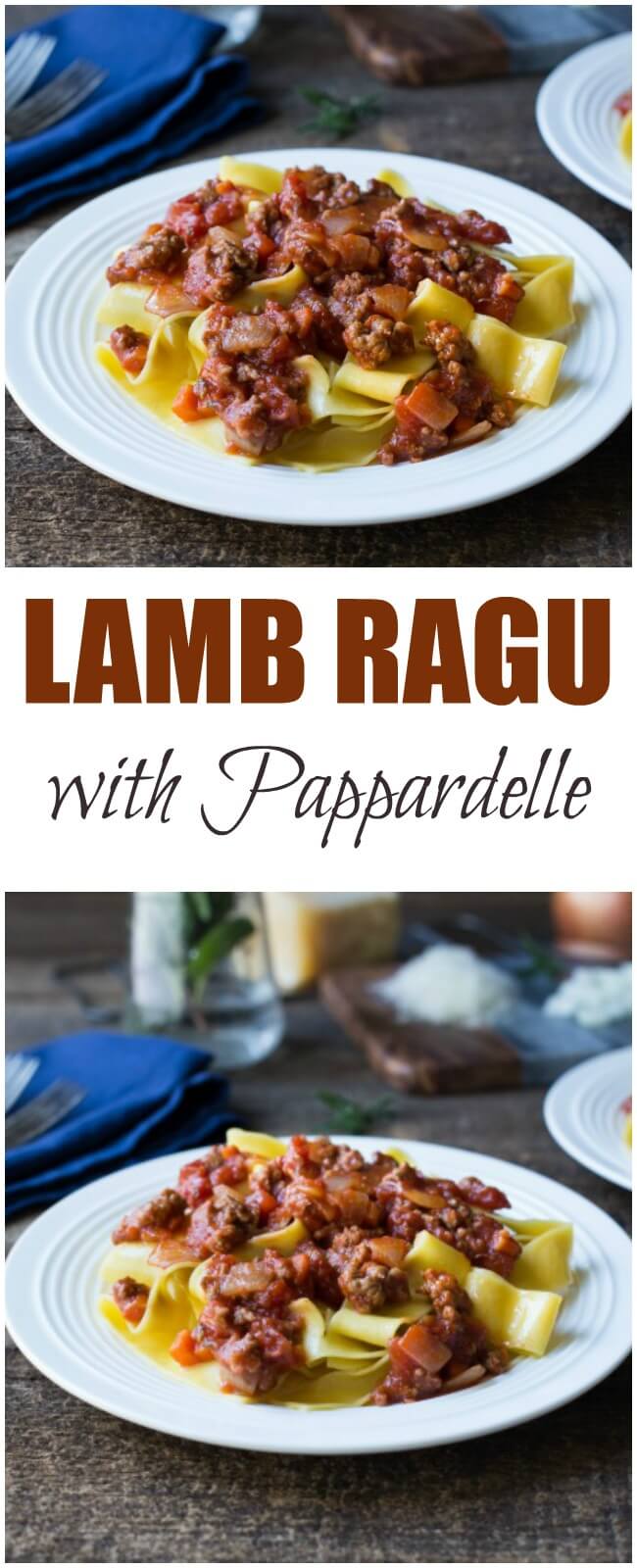 Looking for a fabulous comfort food or savory meal this delicious and easy Lamb Ragu with Pappardelle recipe will check all the boxes.  