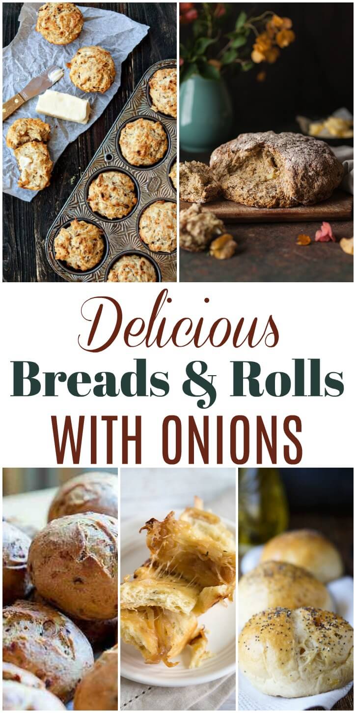 If you want to shake things up at your dinner table serve up one of these AMAZING and Delicious Dinner Breads and Rolls with Onions.